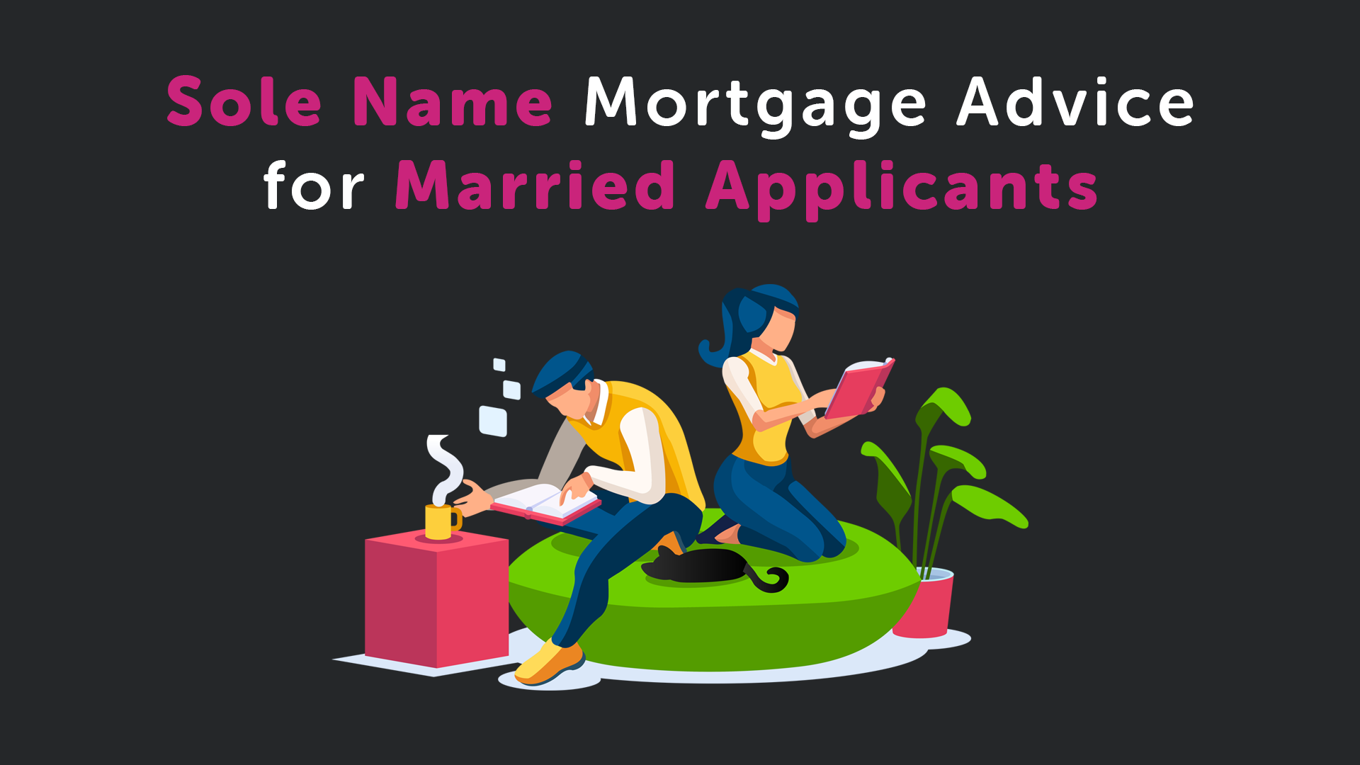 Sole Name Mortgage Advice for a Married Applicant in Leicester