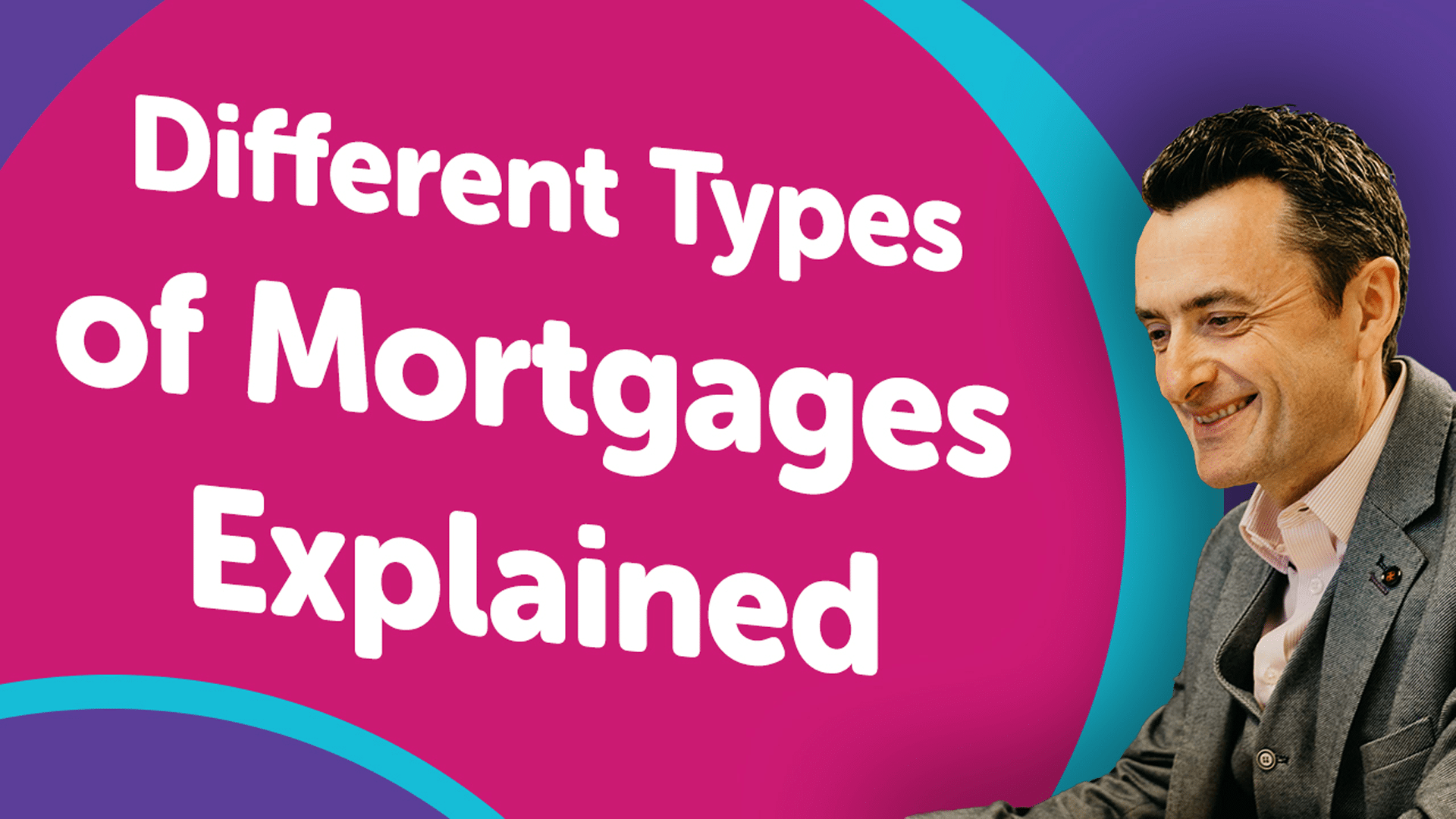 Different Types of Mortgages Available in Leicester